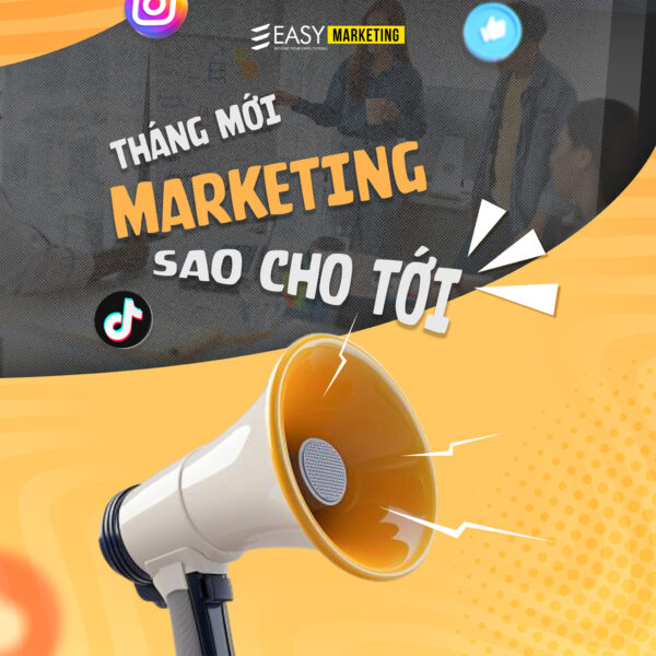 marketing tháng mới