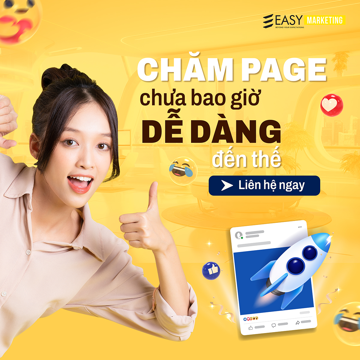 CHĂM PAGE NHÀN TÊNH CÙNG EASY MARKETING